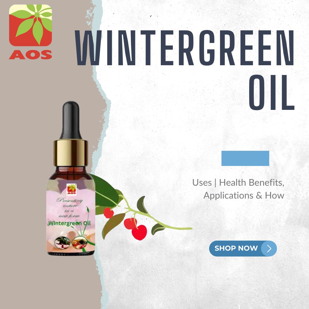 Wintergreen Oil Benefits Skin