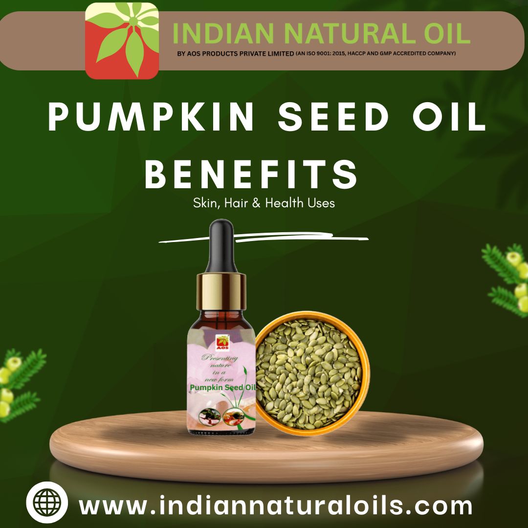 Pumpkin Seed Oil Benefits