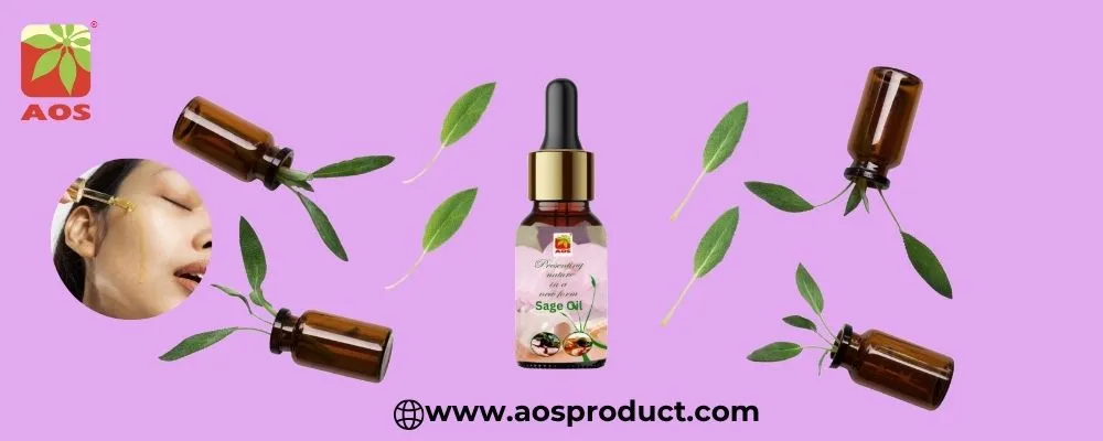 Sage Essential Oil: A Professional Guide to Its Benefits, Uses and Safety