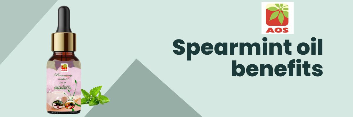 Spearmint Oil Benefits