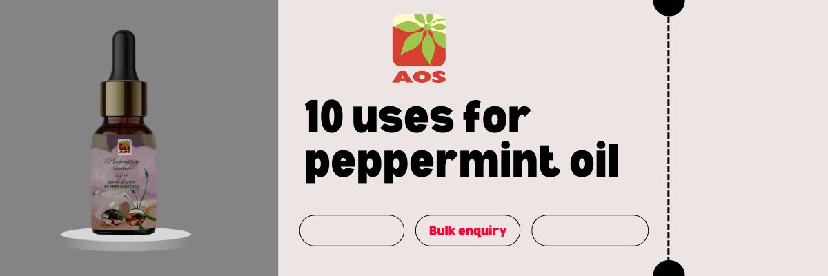 Uses for Peppermint Oil
