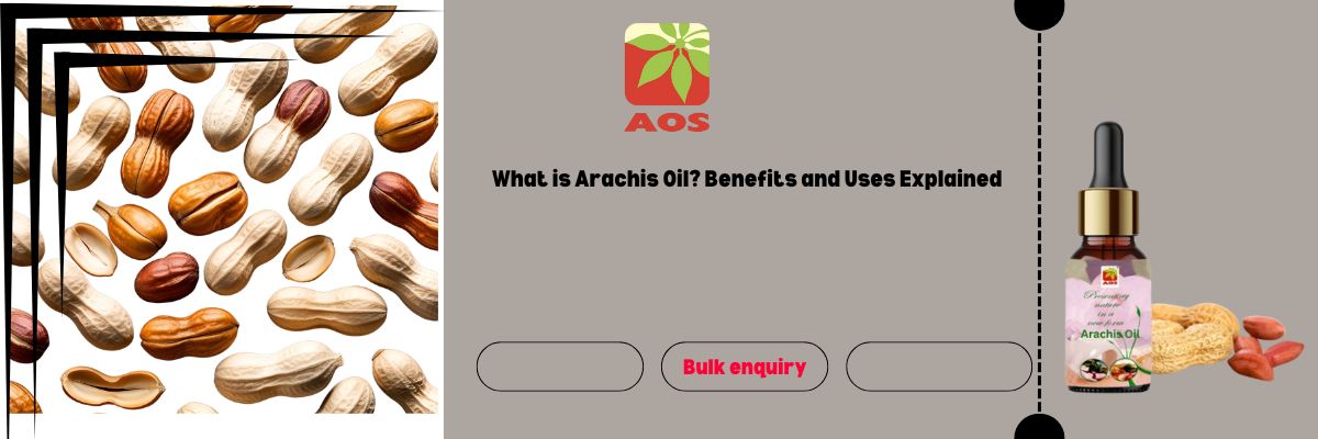 Arachis Oil? Benefits and Uses Explained