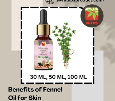 Benefits of Fennel Oil for Skin