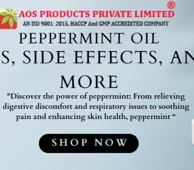 Peppermint oil - Uses, Side Effects, and More