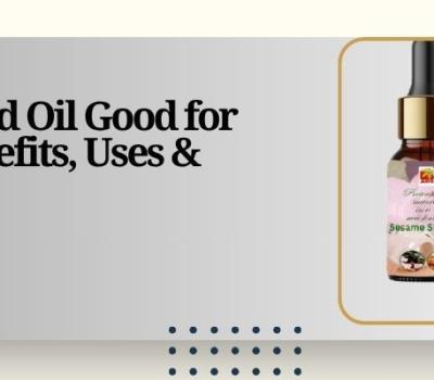 Sesame Seed Oil Good for Cooking