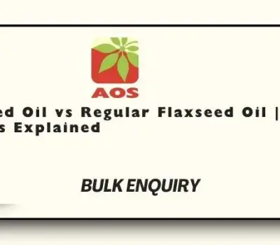 Organic Flaxseed Oil vs Regular Flaxseed Oil: Key Differences