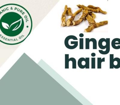 Ginger Oil for Hair